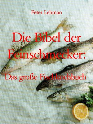 cover image of Die Bibel der Feinschmecker -
